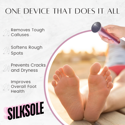 SilkSole - Effortless Callus Removal at Home