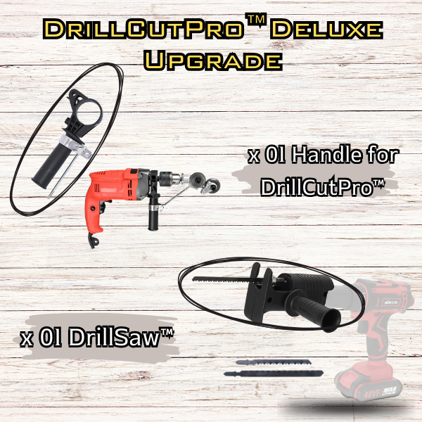 DrillCutPro™ Deluxe Upgrade